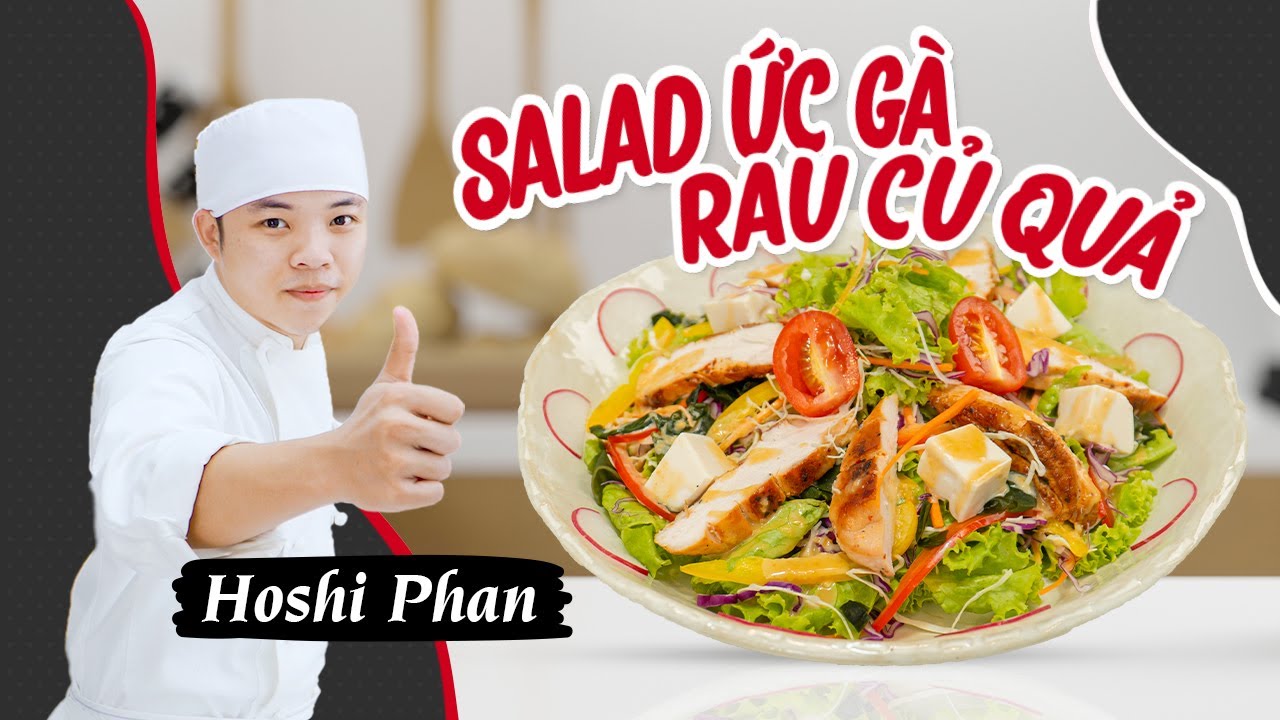 Cách làm salad ức gà